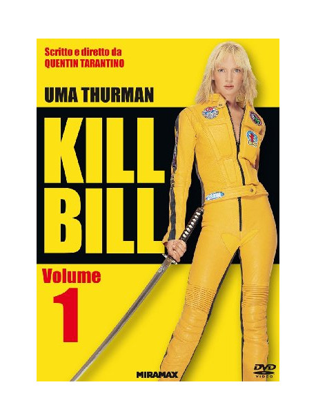 Kill Bill Volume 1