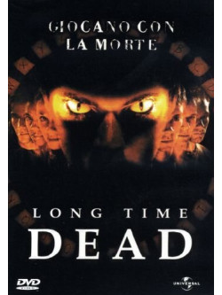 Long Time Dead