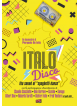 Italo Disco - The Sound Of Spaghetti Dance