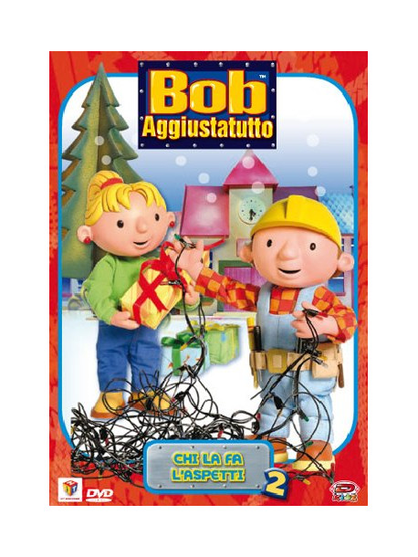 Bob Aggiustatutto 02 - Chi La Fa L'Aspetti