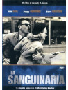 Sanguinaria (La)