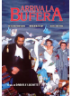 Arriva La Bufera