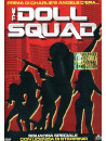 Doll Squad (The)