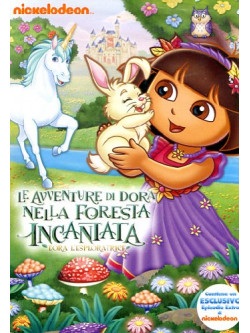 Dora L'Esploratrice - Le Avventure Di Dora Nella Foresta Incantata