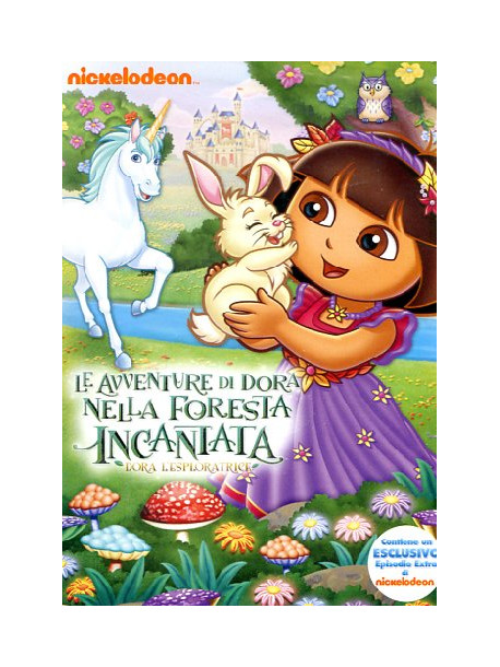 Dora L'Esploratrice - Le Avventure Di Dora Nella Foresta Incantata