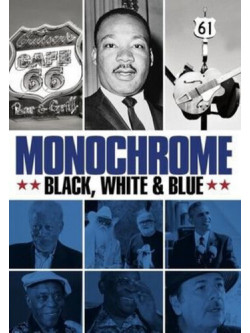 Monochrome: Black White & Blue [Edizione: Stati Uniti]