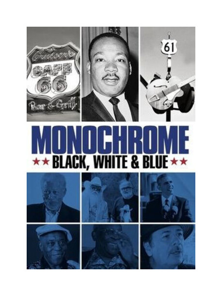 Monochrome: Black White & Blue [Edizione: Stati Uniti]
