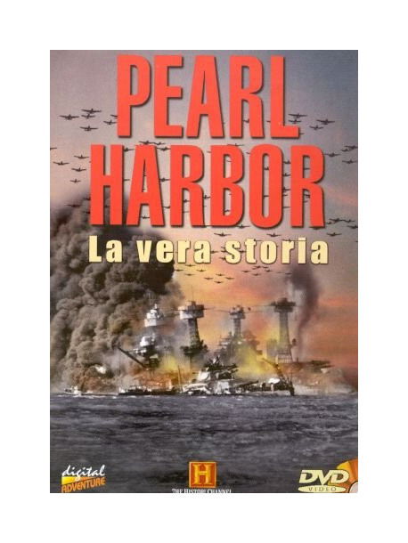 Pearl Harbor - La Vera Storia