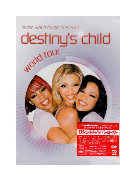 Destiy'S Child - Music World Music Presents [Edizione: Giappone]