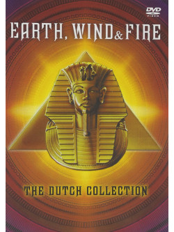Earth Wind & Fire - Dutch Collection (2 Dvd) [Edizione: Giappone]