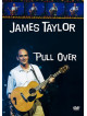 Taylor, James - Pull Over Tour [Edizione: Giappone]