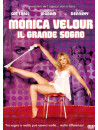 Monica Velour - Il Grande Sogno