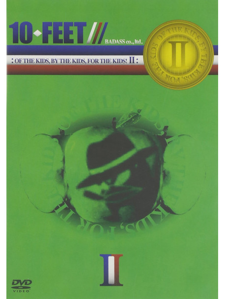 10-Feet - Of The Kids,By The Kids,For The Kid [Edizione: Giappone]