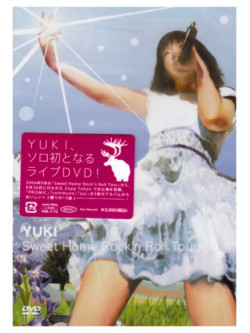 Yuki - Sweet Home Rock'N Roll Tour [Edizione: Giappone]