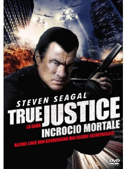 True Justice - Incrocio Mortale