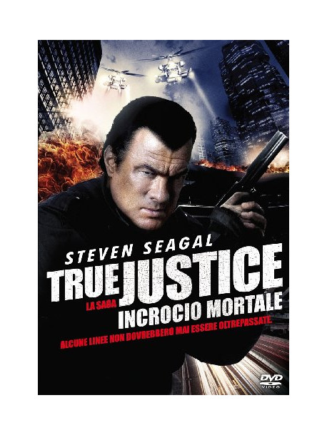 True Justice - Incrocio Mortale