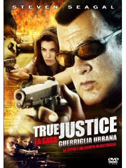 True Justice - Guerriglia Urbana