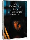 Cantando Dietro I Paraventi