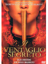 Ventaglio Segreto (Il)