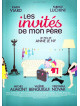 Les Invites De Mon Pere [Edizione: Francia]