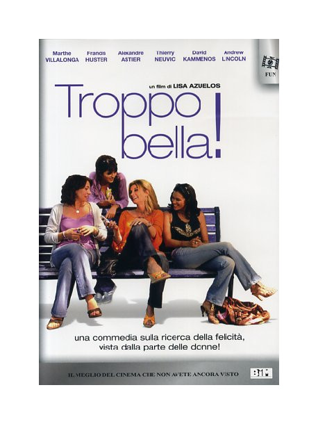 Troppo Bella!