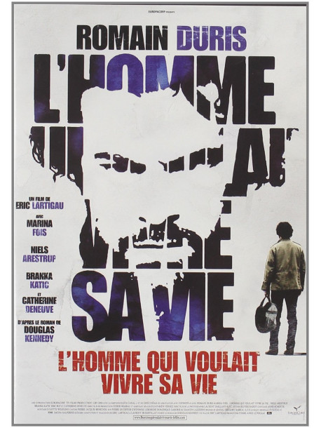 L Homme Qui Voulait Vivre Sa Vie [Edizione: Francia]
