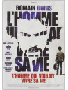 L Homme Qui Voulait Vivre Sa Vie [Edizione: Francia]