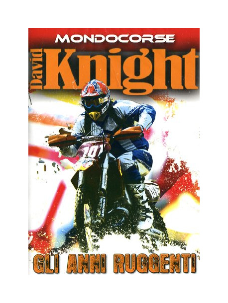 David Knight - Gli Anni Ruggenti