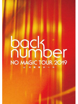 Back Number - No Magic Tour 2019 At Osaka-Jo Hall (3 Blu-Ray) [Edizione: Giappone]