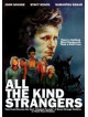 All The Kind Strangers [Edizione: Stati Uniti]