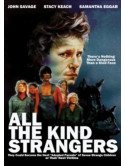 All The Kind Strangers [Edizione: Stati Uniti]