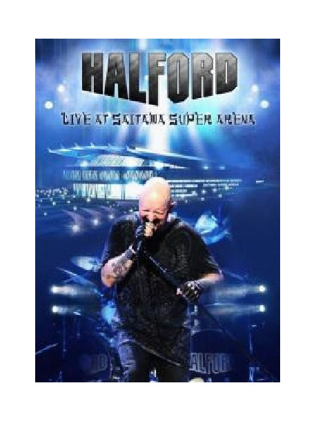 Halford - Live At Saitama Super Arena