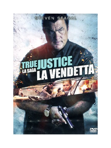 True Justice - La Vendetta