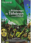 Le Printemps De Teheran L Histoire D Une Revolution 2.0 [Edizione: Francia]