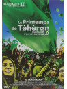 Le Printemps De Teheran L Histoire D Une Revolution 2.0 [Edizione: Francia]