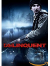 Delinquent [Edizione: Paesi Bassi]