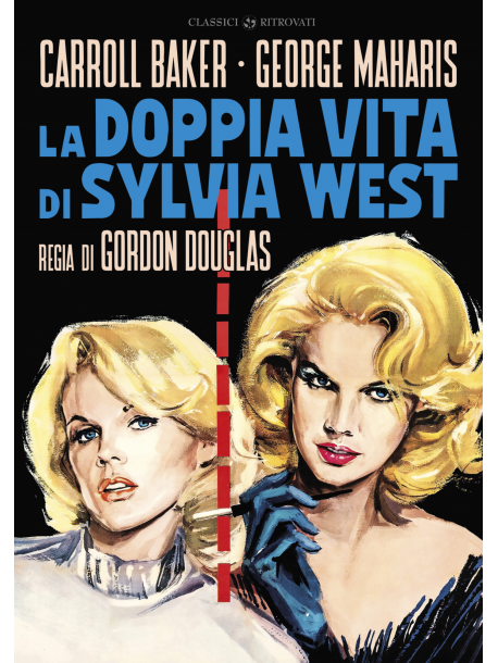 Doppia Vita Di Sylvia West (La)