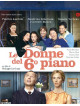 Donne Del Sesto Piano (Le)