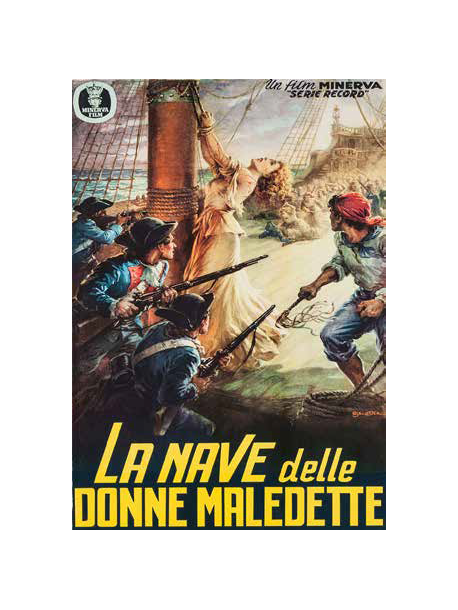 Nave Delle Donne Maledette (La)