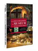 Dans Les Coulisses Du Museum [Edizione: Francia]