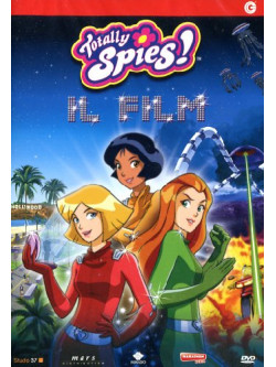 Totally Spies - Il Film