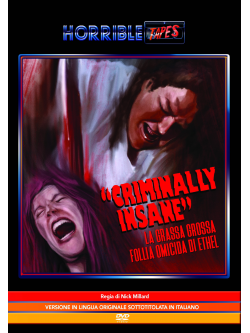 Criminally Insane - La Grassa Grossa Follia Omicida Di Ethel