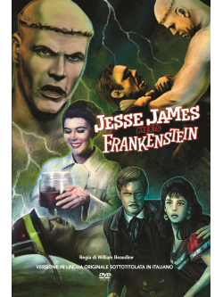 Jesse James Meets Frankenstein