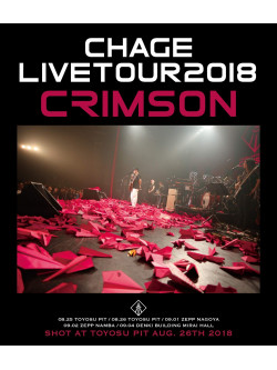 Chage - Chage Live Tour 2018 -Crimson- [Edizione: Giappone]