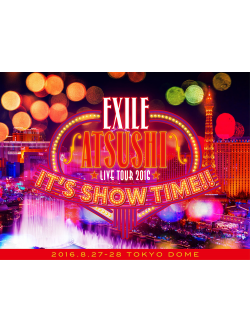 Atsushi - Exile Atsushi Live Tour 2016 'It'S Show Time!!' (3 Blu-Ray) [Edizione: Giappone]