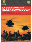 Black Hawk Down - La Vera Storia