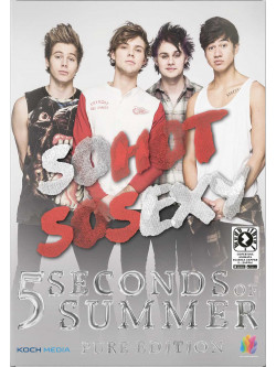 5 Seconds Of Summer - So Hot So Sexy (Dvd+Booklet)