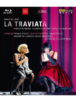 Verdi Giuseppe - La Traviata  - Evans Tecwyn Dir  /marlis Petersen, Keistina Anonie Fehrs, Fran Lubahn, Giuseppe Varano, James R