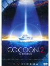 Cocoon 2 - Il Ritorno
