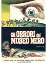 Orrori Del Museo Nero (Gli)